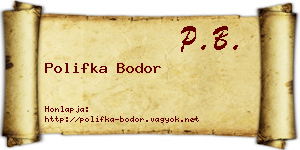 Polifka Bodor névjegykártya